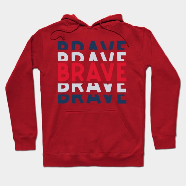 BRAVE Hoodie by Ombre Dreams